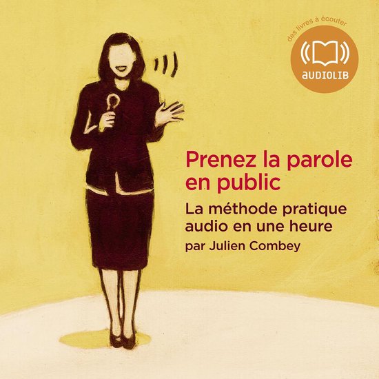Prenez la parole en public - La méthode pratique audio en u ... - cover