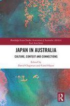 Routledge/Asian Studies Association of Australia (ASAA) East Asian Series - Japan in Australia