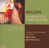 Bellini: I Cepuleti E I Montecchi