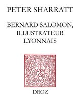 Travaux d'humanisme et Renaissance - Bernard Salomon, illustrateur lyonnais