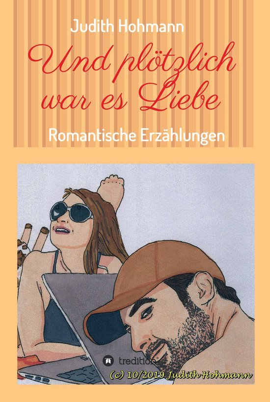 Und plötzlich war es Liebe (ebook), Judith Hohmann 9783749780976