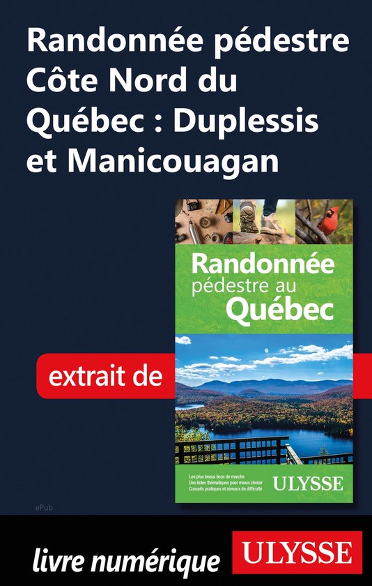 Randonnée pédestre Côte Nord du Québec : Duplessis et Ma ... - cover