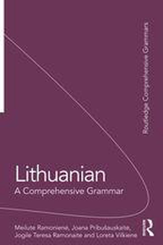 Routledge Comprehensive Grammars - Lithuanian: A Comprehensi ... - cover