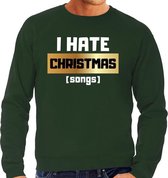 Foute Kersttrui / sweater - I hate Christmas songs - Haat aan kerstmuziek / kerstliedjes - groen voor heren - kerstkleding / kerst outfit S (48)