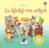 Geluidenboekje Zo klinkt 1 - Geluidenboekje - Zo klinkt een orkest