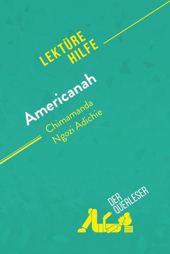 Lektürehilfe - Americanah von Chimamanda Ngozi Adichie (Lek ... - cover