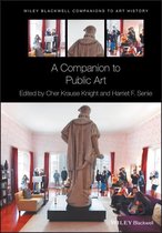 Blackwell Companions to Art History - A Companion to Public Art