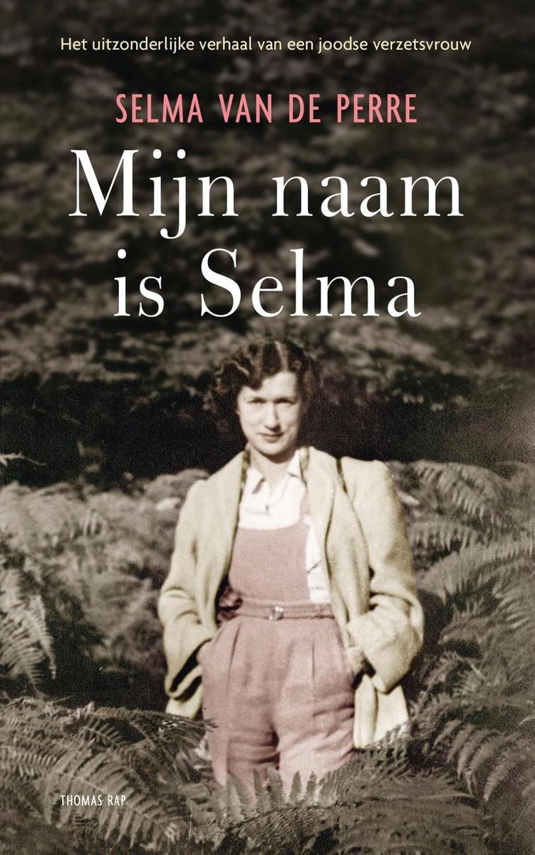 Mijn naam is Selma - Selma van de Perre