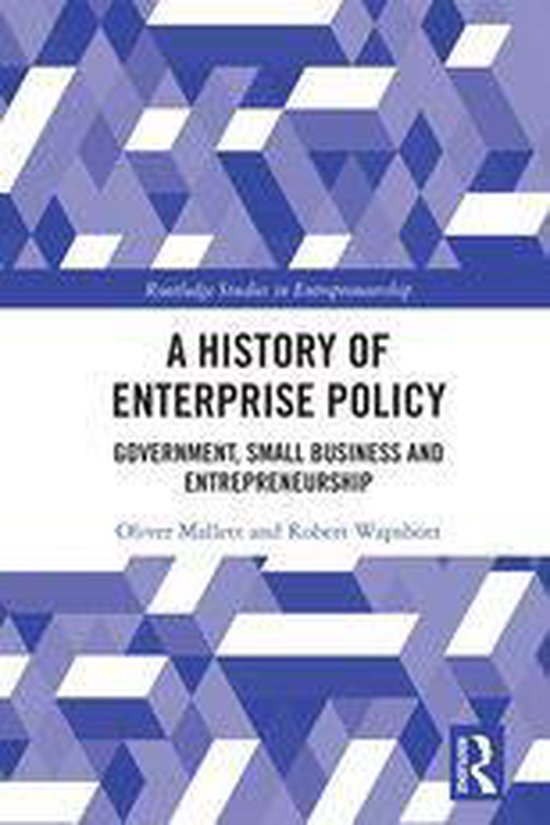 Routledge Studies in Entrepreneurship - A History of Enterpr ... - cover