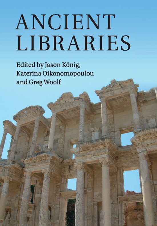 Boek 'Ancient Libraries' met op de omslag de ruïnes van een oud stenen gebouw.