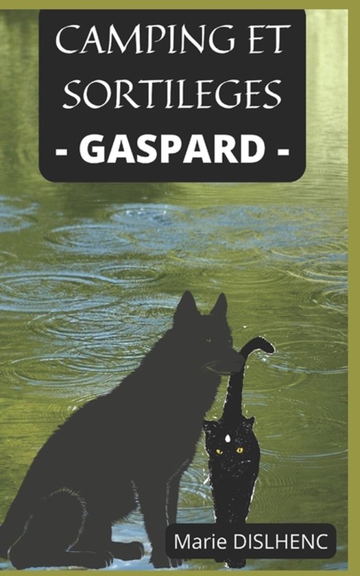Camping Et Sortilèges- Camping et Sortilèges - Gaspard - cover