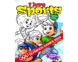 I Love Sports Coloring Books- I Love Sports Coloring Book for Kids