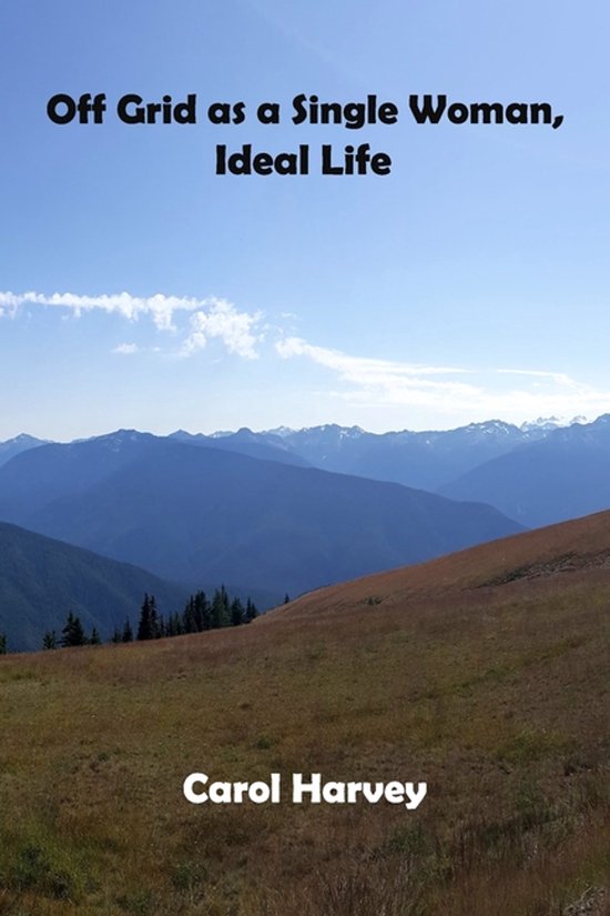 Book I- Off grid as a single woman - cover
