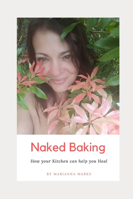 Naked Baking, Marianna Marks 9781797414904 Boeken bol