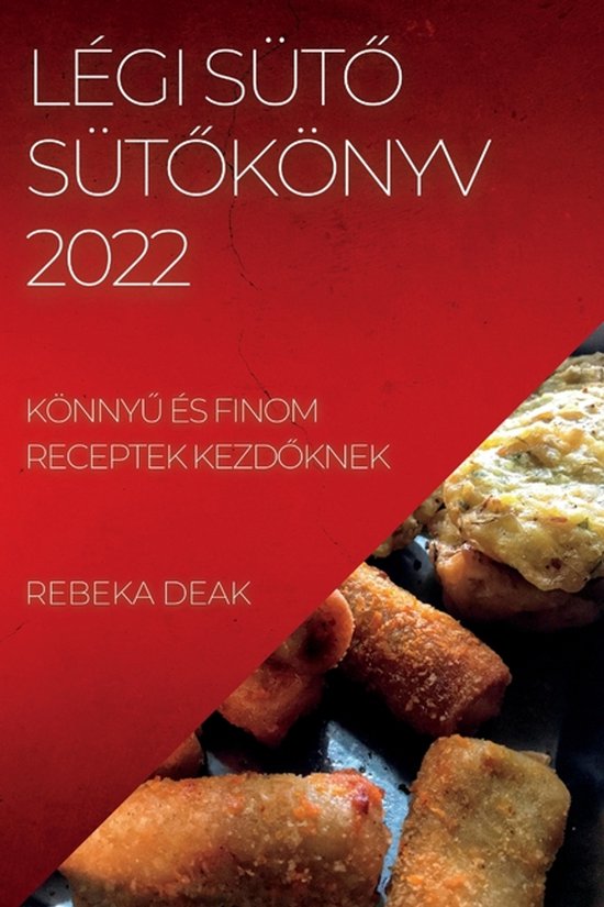 Légi SütŐ SütŐkönyv 2022 - cover