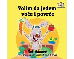 Serbian Bedtime Collection- Volim da jedem voce i povrce