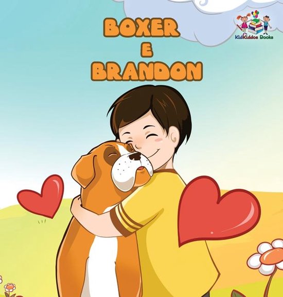 Portuguese Bedtime Collection- Boxer and Brandon (Portuguese children's book)