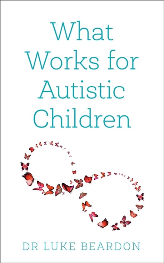 What Works for Autistic Children - cover