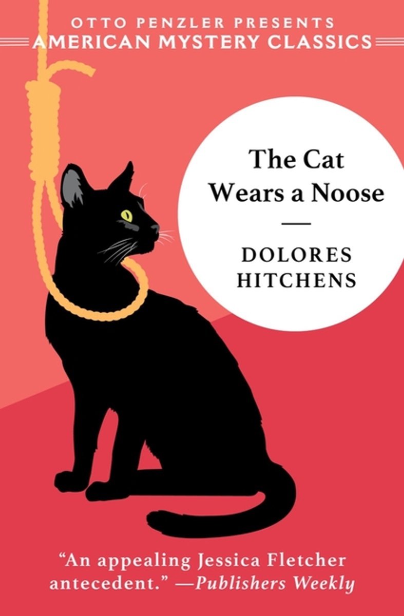 The Cat Wears A Noose van Dolores Hitchens