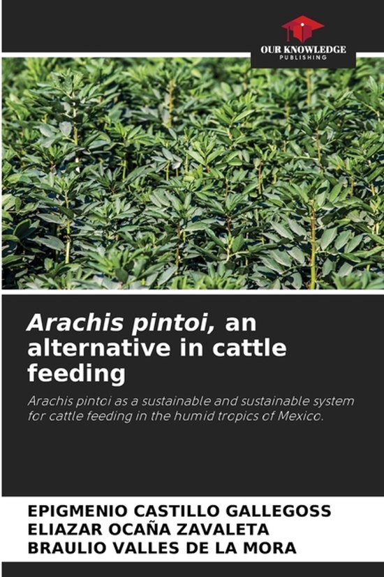 Arachis pintoi, an alternative in cattle feeding - cover