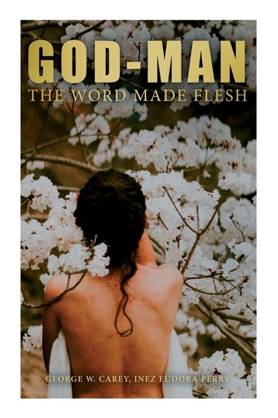 God-Man: The Word Made Flesh - cover