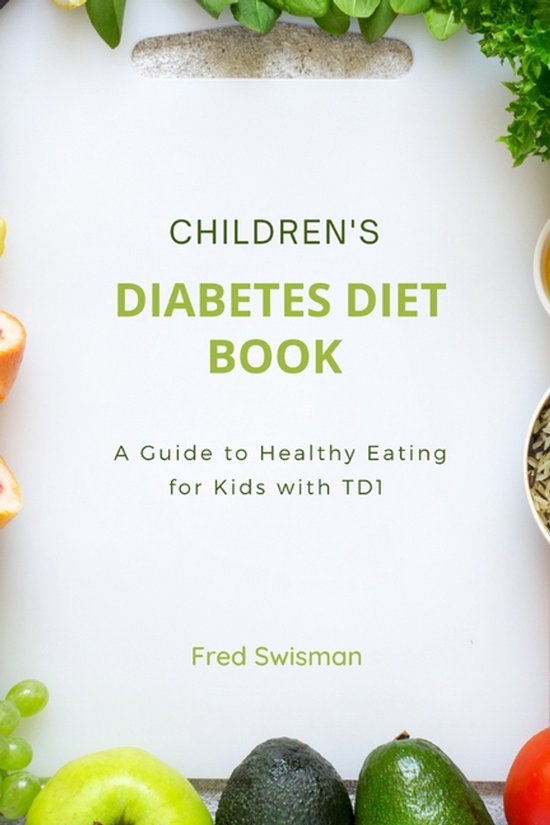 Children's Health- Children's Diabetes Diet Book - cover