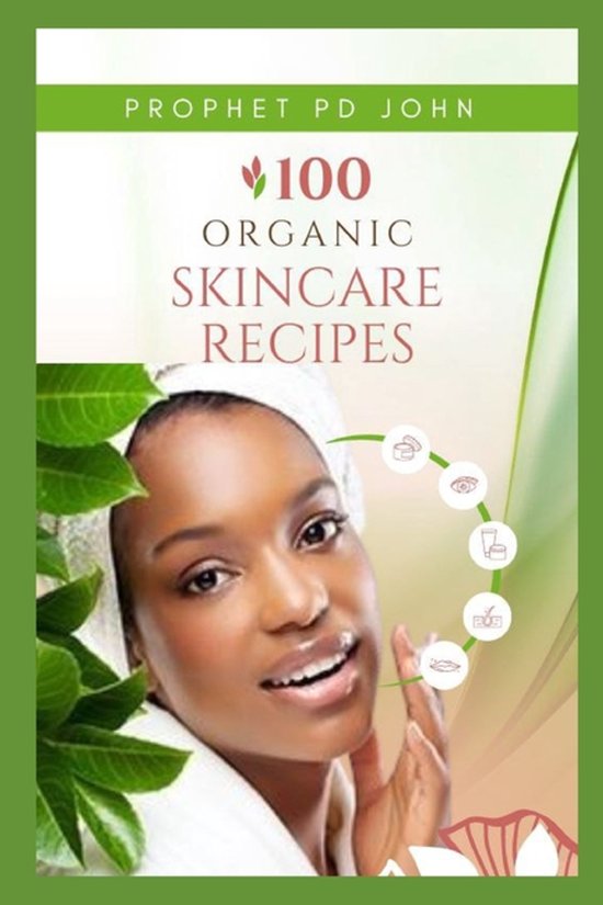 100 Organic Skincare Recipes - cover