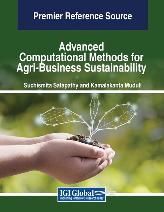 Advanced Computational Methods for Agri-Business Sustainabil ... - cover