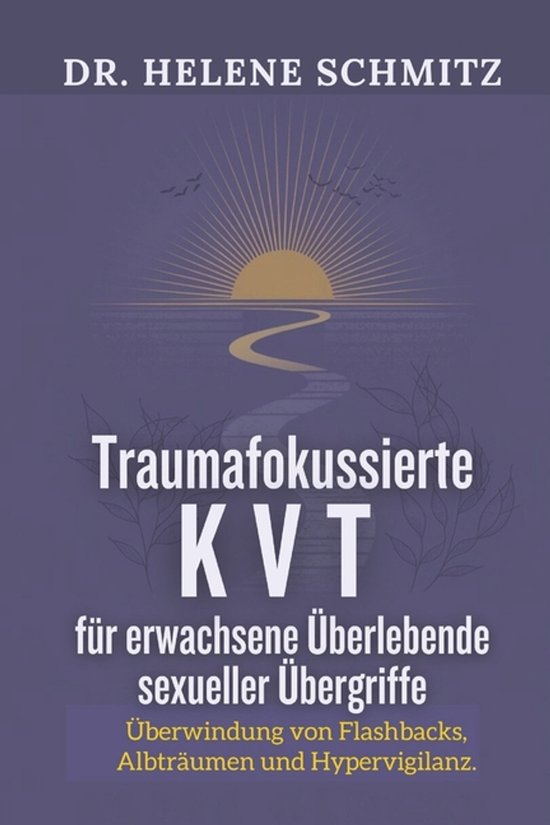 Trauma-fokussierte KVT für erwachsene Überlebende sexuelle ... - cover