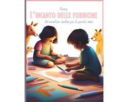 L'incanto delle forbicine