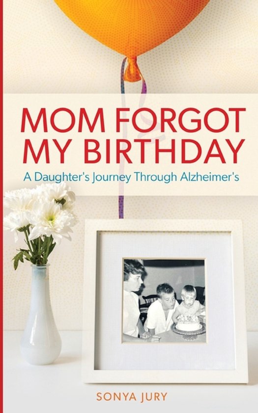 Mom Forgot My Birthday - cover