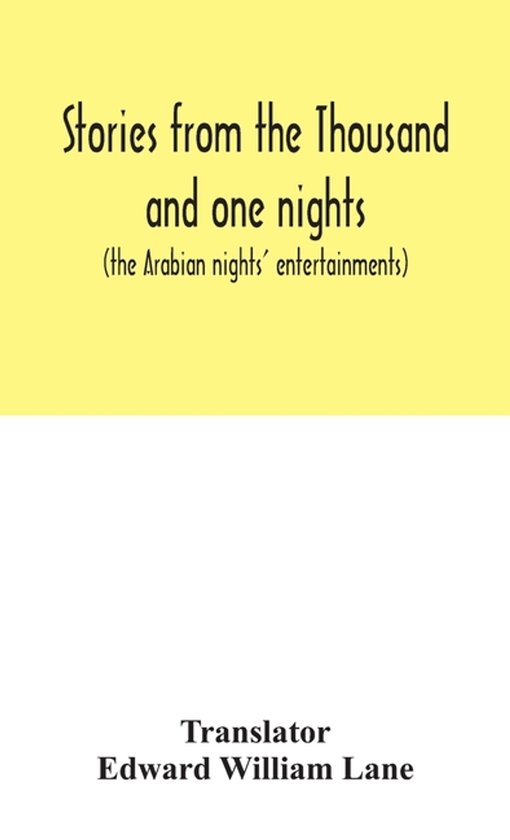 Stories From The Thousand And One Nights (The Arabian Nights' Entertainments)