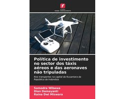 Política de investimento no sector dos táxis aéreos e das aeronaves não tripuladas