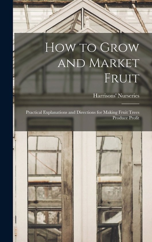 How to Grow and Market Fruit - cover