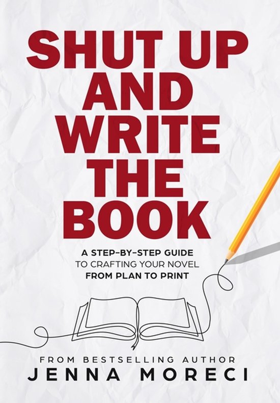 Shut Up and Write the Book - cover