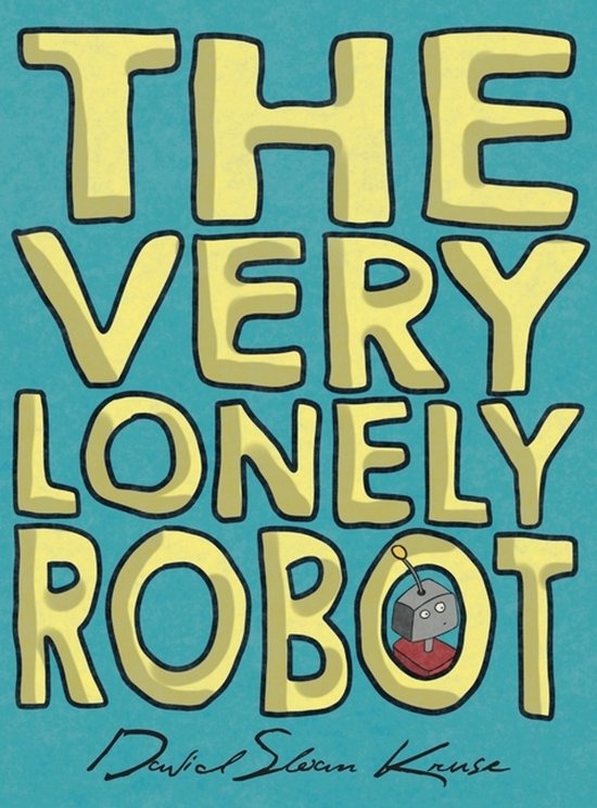 The Very Lonely Robot - cover