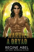 Prime Mating Agency- I Married A Dryad