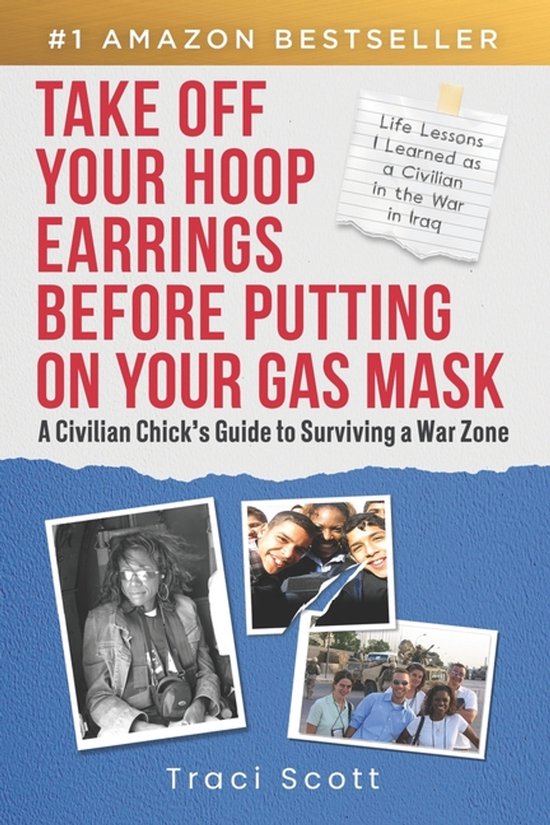 Take off Your Hoop Earrings Before Putting on Your Gas Mask