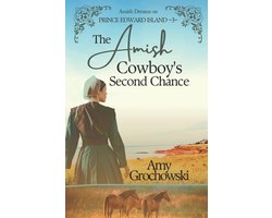 Amish Dreams on Prince Edward Island-The Amish Cowboy's Second Chance