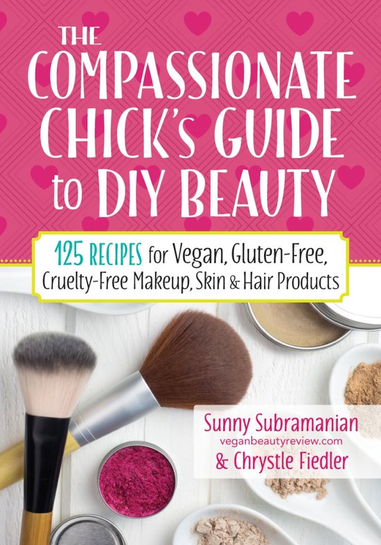 Compassionate Chicks Guide To Beauty - cover