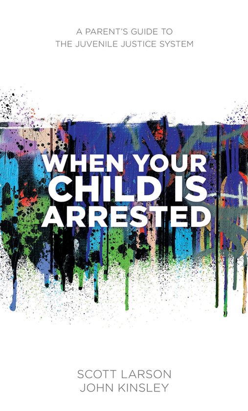 When Your Child Is Arrested - cover