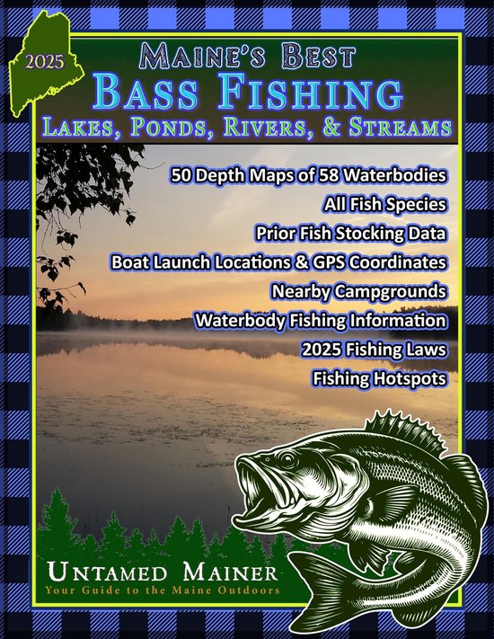 Maine's Best Bass Fishing Lakes, Ponds, Rivers & Streams 202 ... - cover