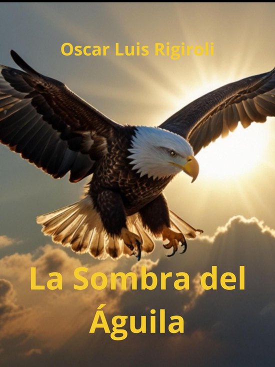 La Sombra del Águila - cover