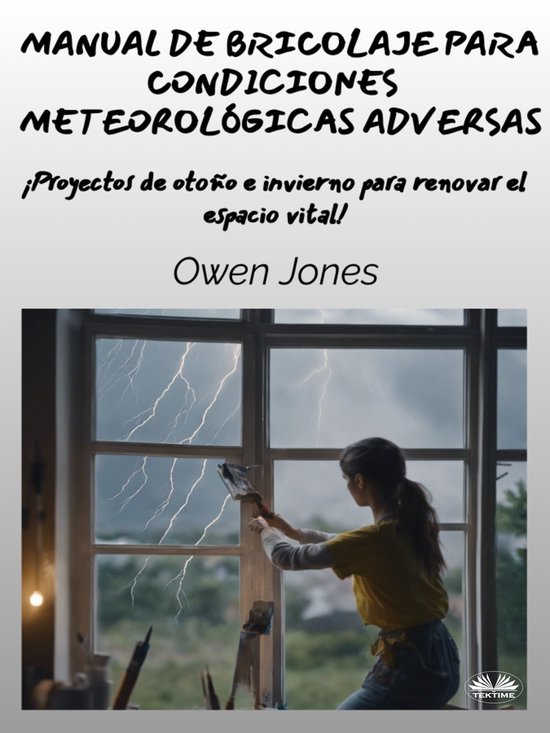 Manual De Bricolaje Para Condiciones Meteorológicas Adversa ... - cover