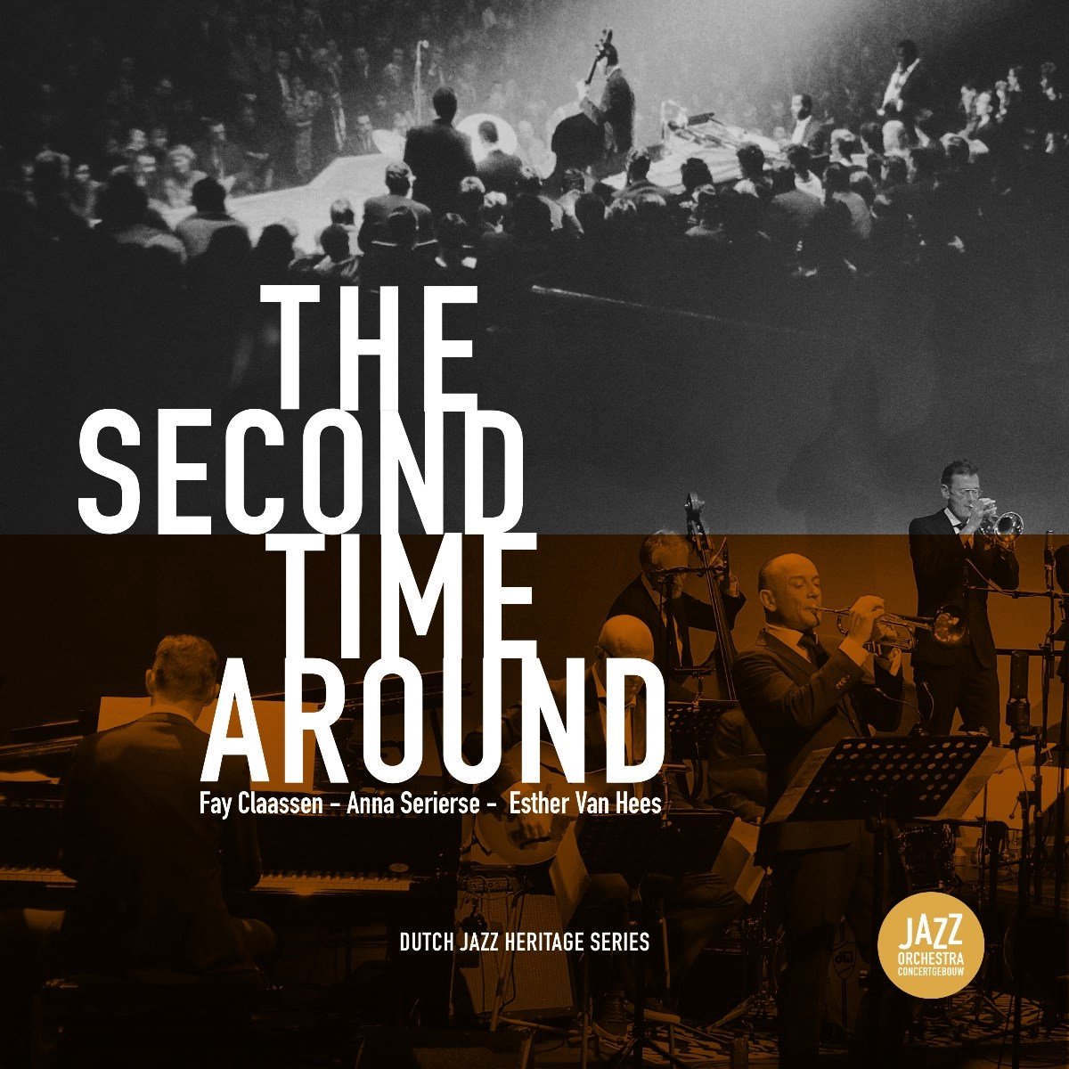 Jazz Orchestra Of The Concertgebouw - The Second Time Around (LP)