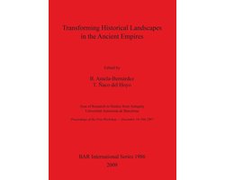 Transforming historical landscapes in the ancient empires