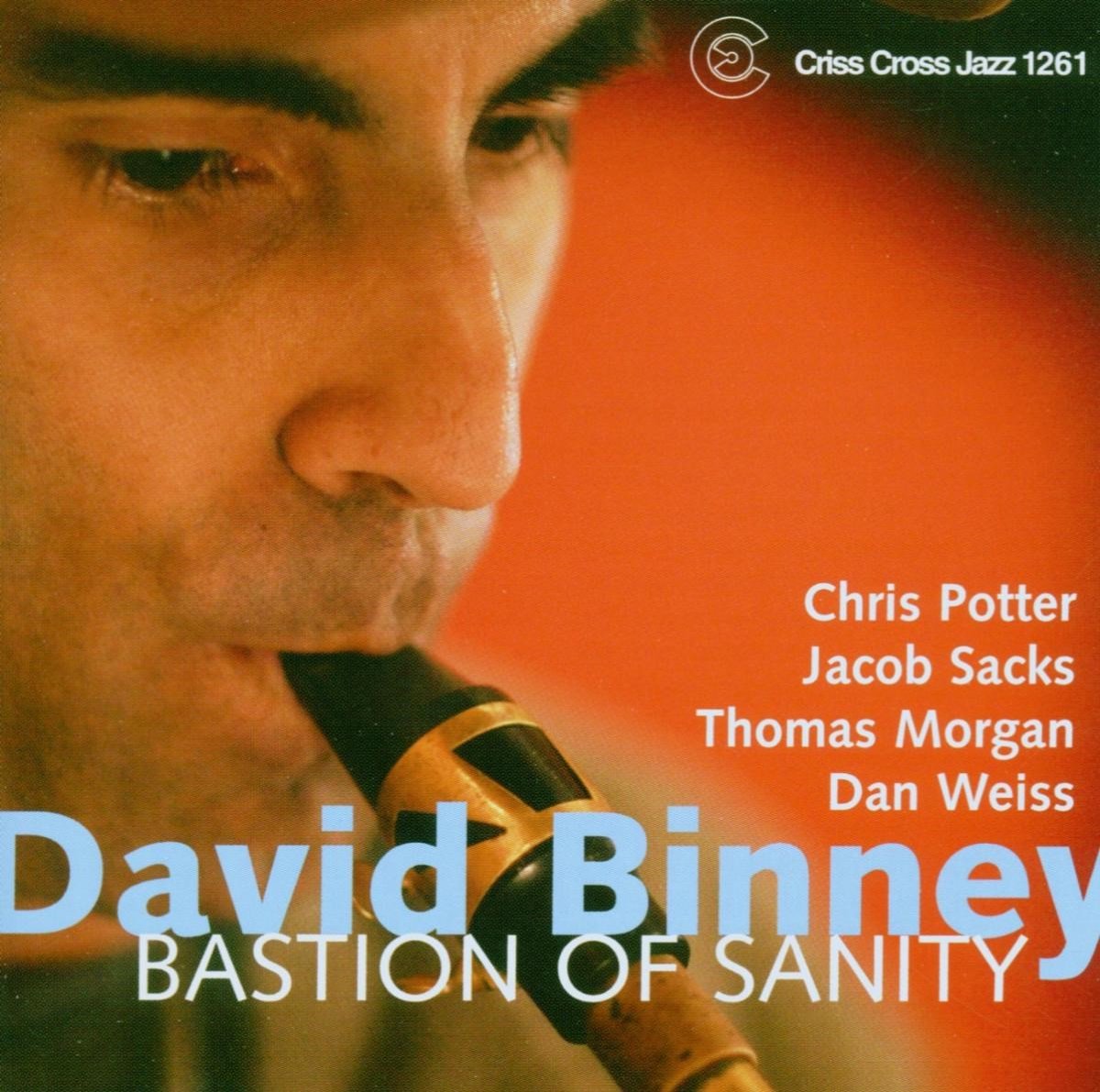 David Binney - Bastion Of Sanity (CD)