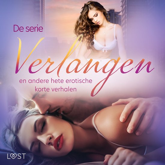 De serie 'Verlangen' en andere hete erotische korte verhalen - cover