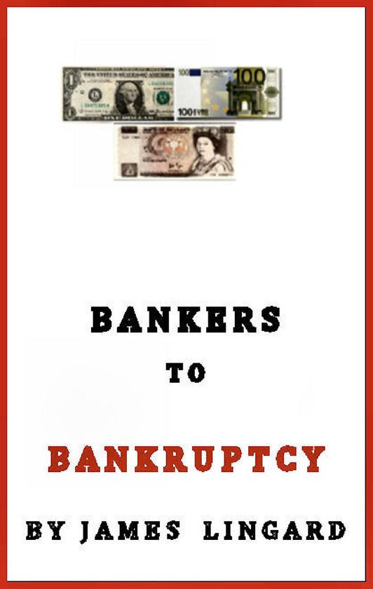 Bankers to Bankruptcy - cover