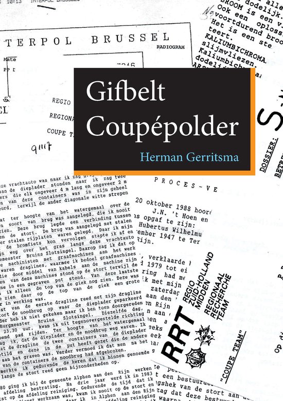 Omslag van Gifbelt Coupépolder door Herman Gerritsma